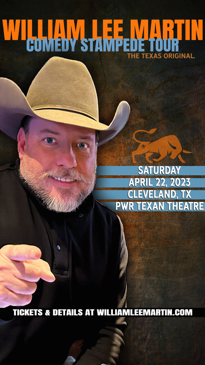William Lee Martin Comedy Stampede Tour PWR Texan Theatre